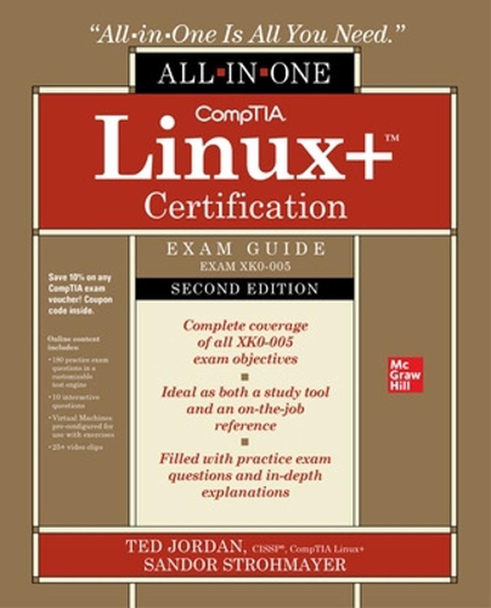 CompTIA Linux+ Certification All-in-One Exam Guide, Second Edition (Exam XK0-005), 9781264798964