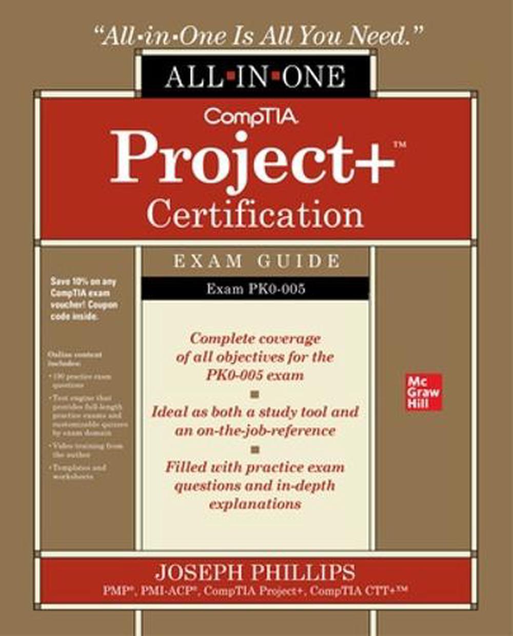 CompTIA Project+ Certification All-in-One Exam Guide (Exam PK0-005), 9781264851317