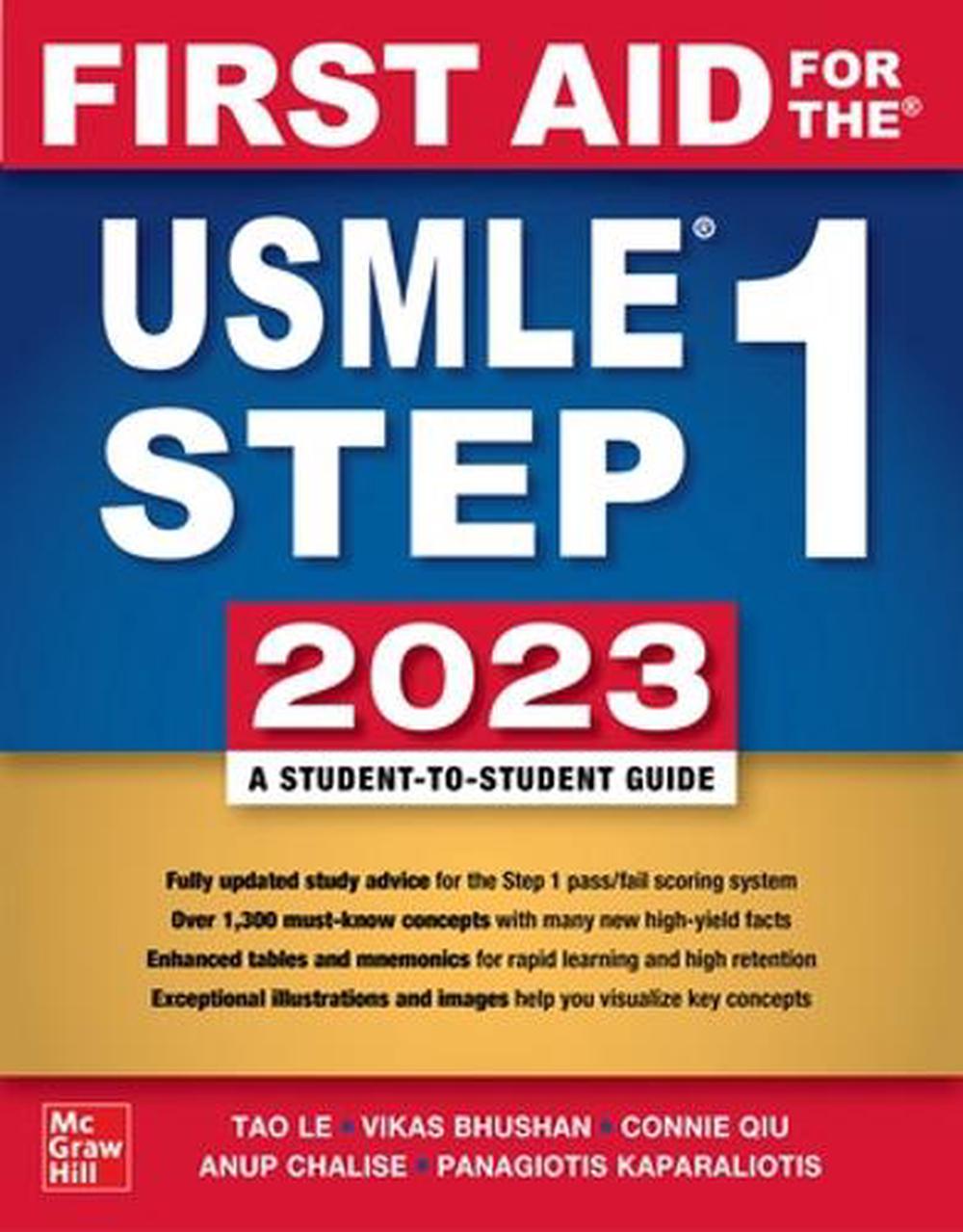 First Aid for the USMLE Step 1 2023 by Tao Le, Paperback, 9781264946624