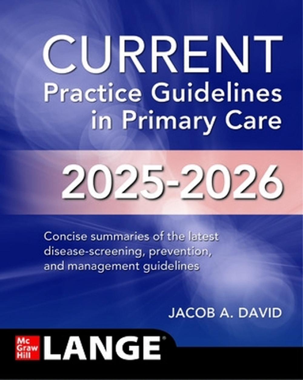 CURRENT Practice Guidelines in Primary Care 2025-2026, 9781265025892