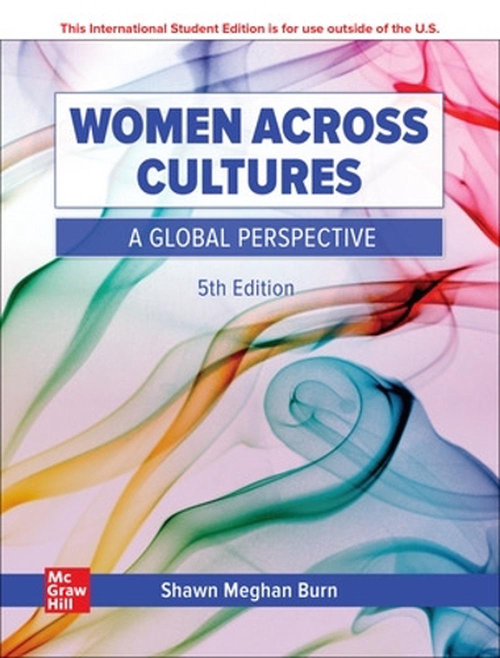 Women Across Cultures: A Global Perspective ISE, 5th Edition, 9781265219697