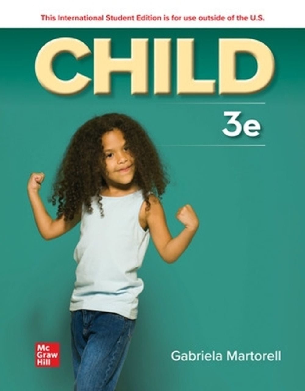 Child ISE, 3rd Edition by Gabriela Martorell - ISBN: 9781265240516