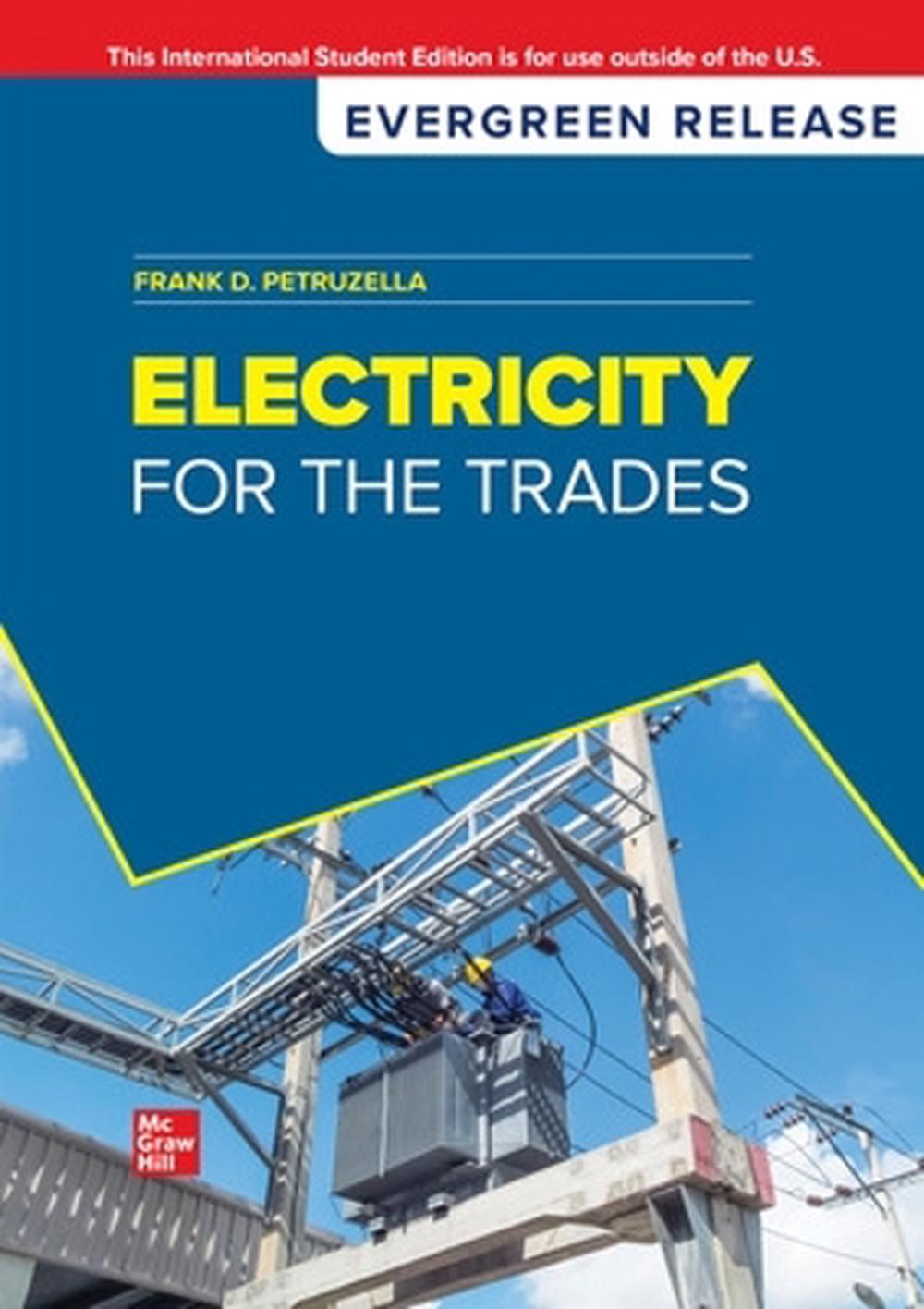 Electricity for the Trades: 2026 Release ISE, 4th Edition by Frank Petruzella, Paperback ...
