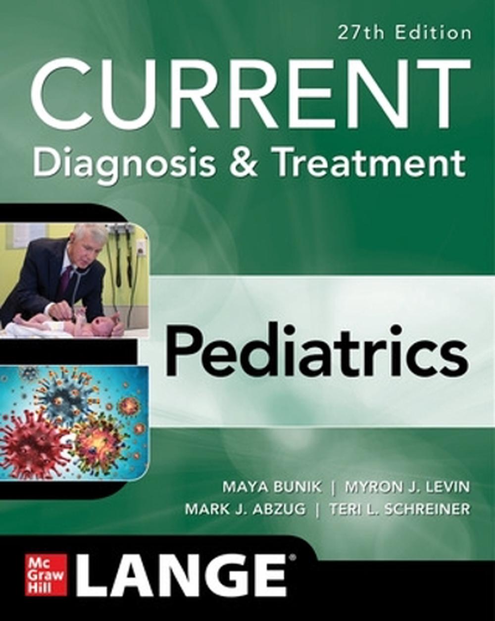 CURRENT Diagnosis & Treatment Pediatrics, 9781265739898