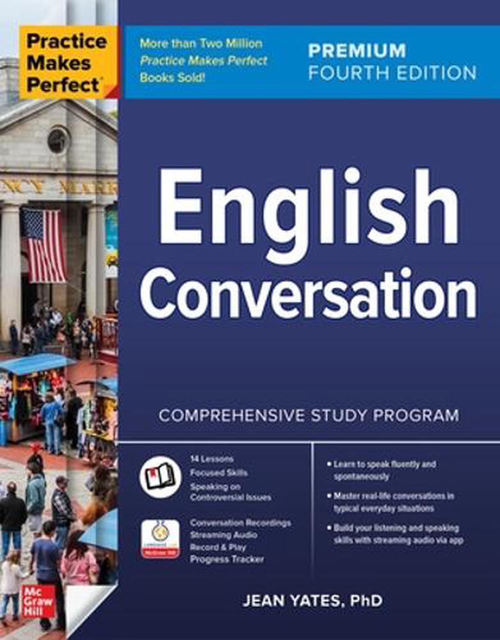 Practice Makes Perfect: English Conversation, Premium Fourth Edition, 4th Edition, 9781266002250