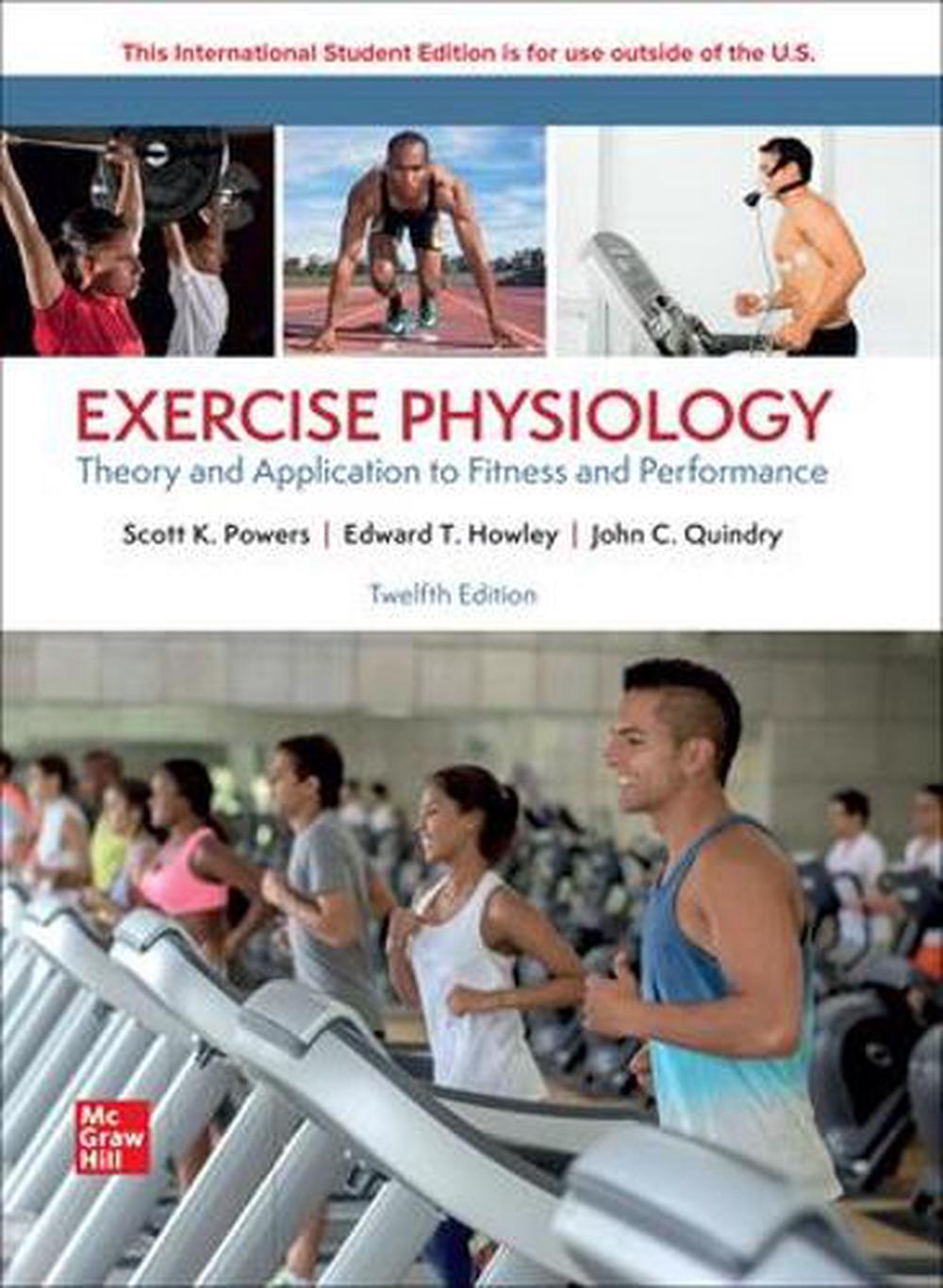 Exercise Physiology: Theory and Application for Fitness and Performance ISE, 9781266133909
