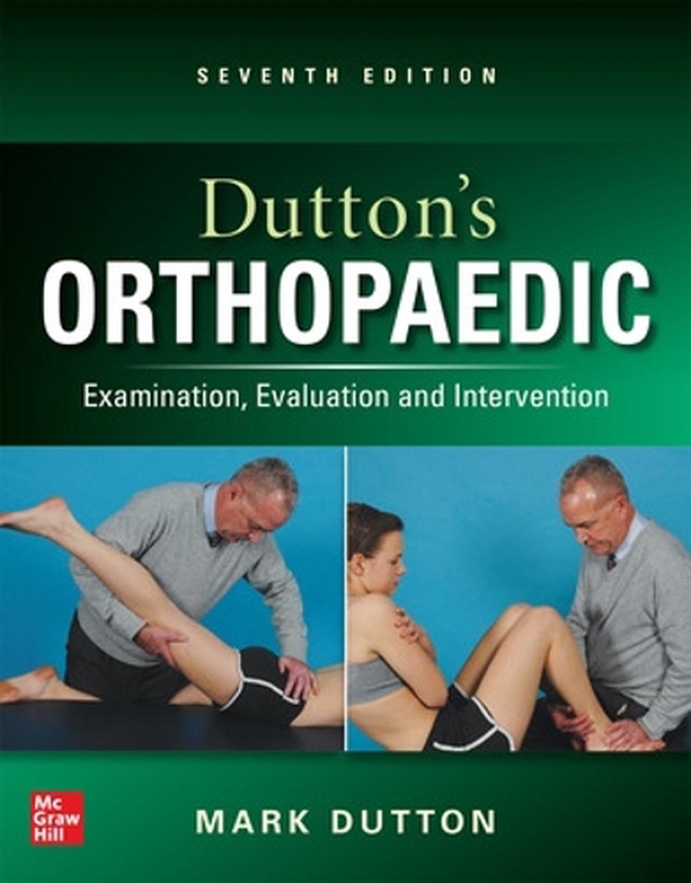 Dutton's Orthopaedic: Examination, Evaluation and Intervention, Seventh Edition, 9781266150388