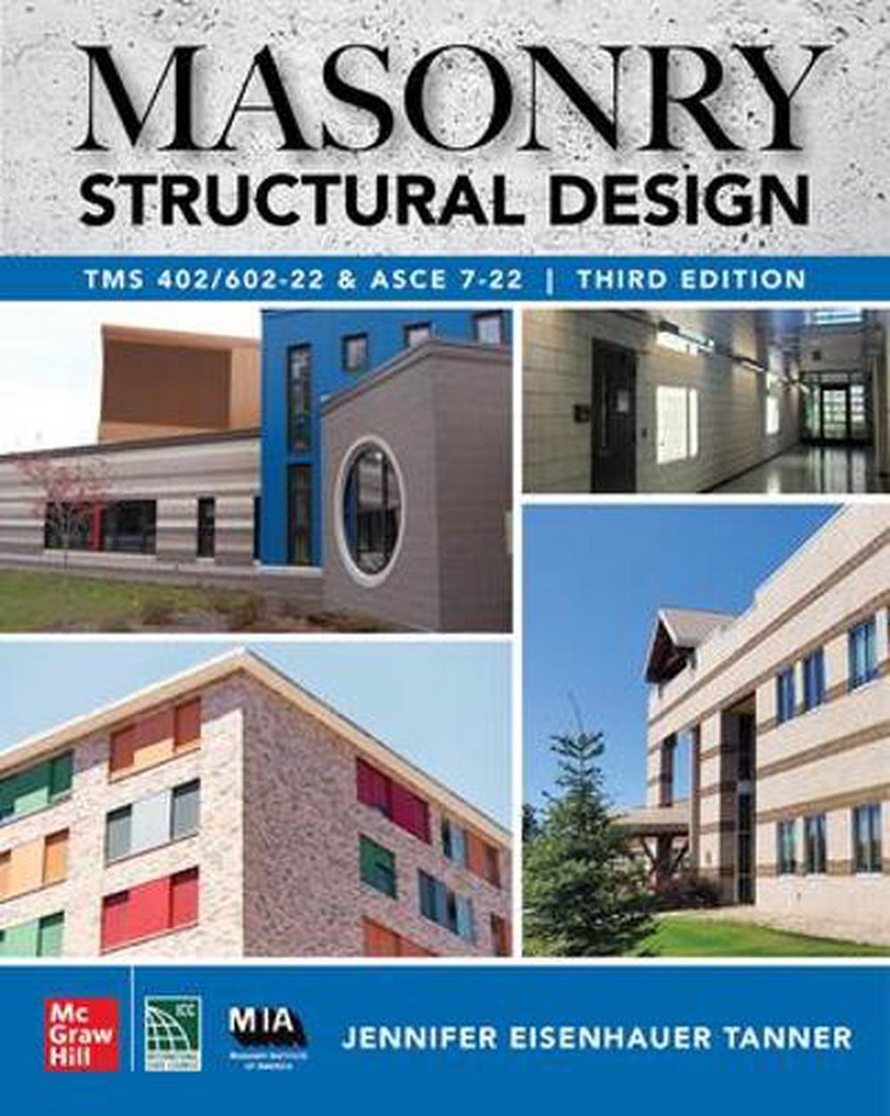 Masonry Structural Design, Third Edition: TMS 402/602-22 and ASCE 7-22, 9781266171239