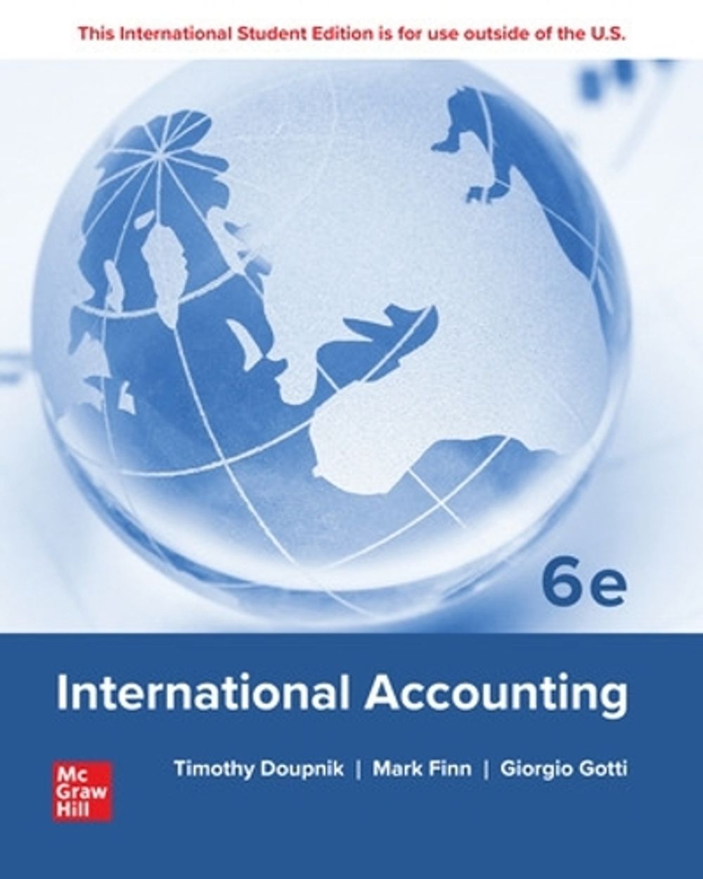 International Accounting ISE, 6th Edition by Timothy Doupnik - ISBN: 9781266203893