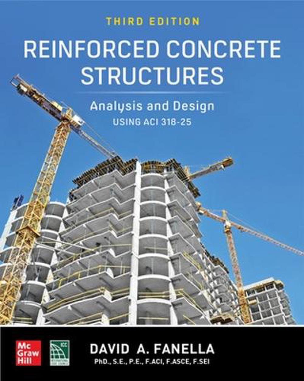 Reinforced Concrete Structures: Analysis and Design using ACI 318-25, Third Edition, 9781266245206