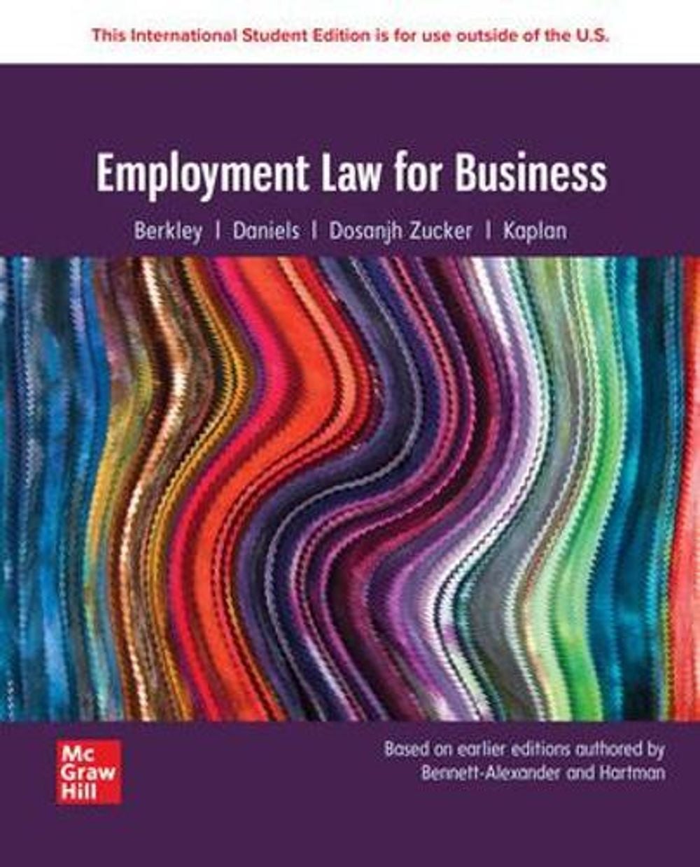 Employment Law for Business: 2024 Release ISE, 11th Edition by Dawn Bennett-Alexander - ISBN: 9781266878916