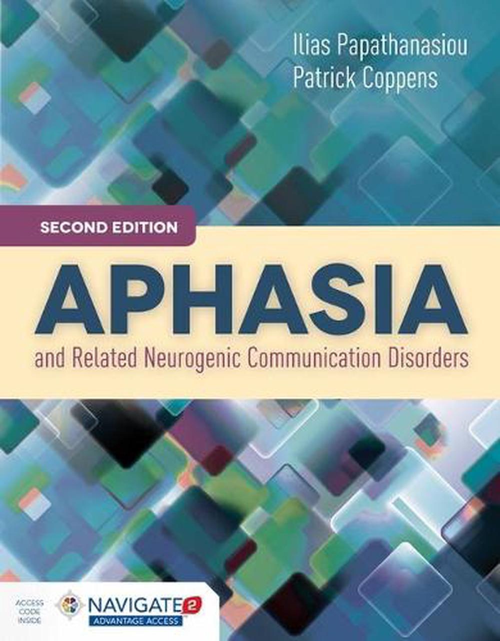 Aphasia and Related Neurogenic Communication Disorders, 2nd Edition by ...