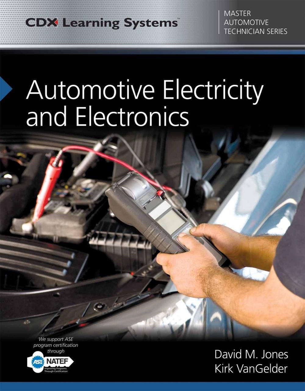 Automotive Electricity and Electronics by David M. Jones - ISBN: 9781284101461