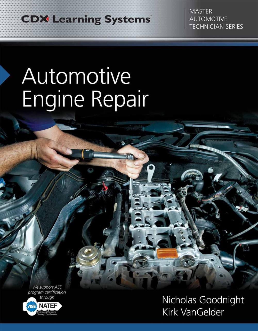 Automotive Engine Repair by Nicholas Goodnight - ISBN: 9781284101980