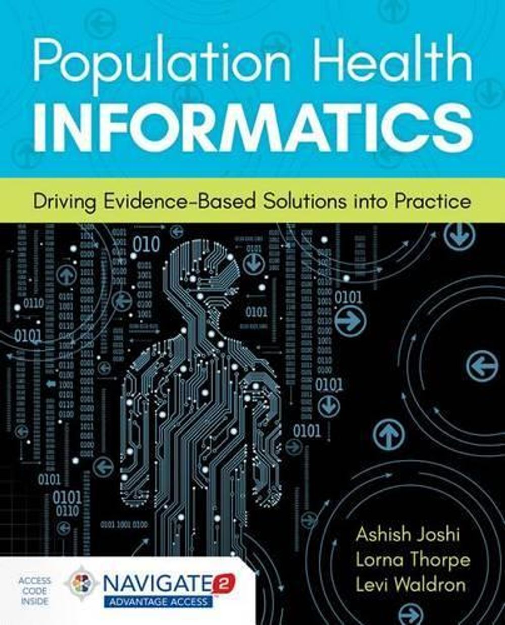 Population Health Informatics by Ashish Joshi - ISBN: 9781284103960