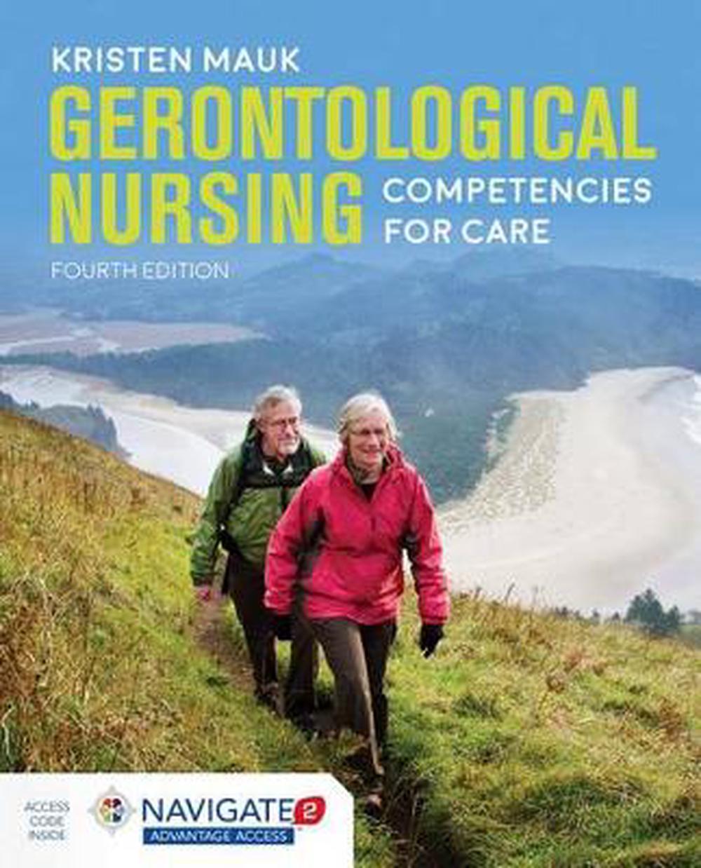 Gerontological Nursing: Competencies for Care, 9781284104479