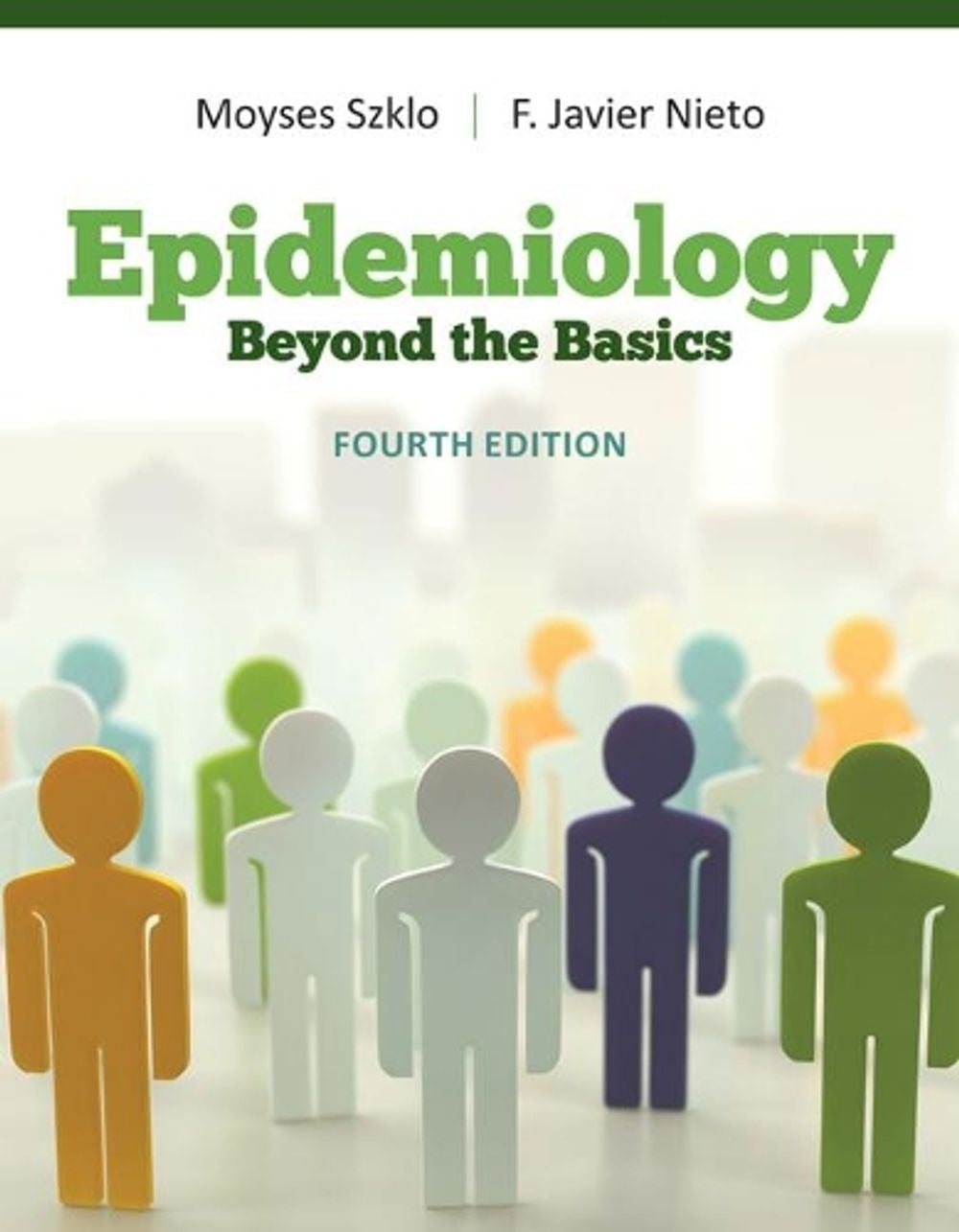 Epidemiology, 4th Edition by Moyses Szklo - ISBN: 9781284116595