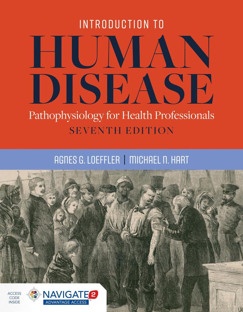 Introduction to Human Disease: Pathophysiology for Health Professionals by Agnes G. Loeffler - ISBN: 9781284127485