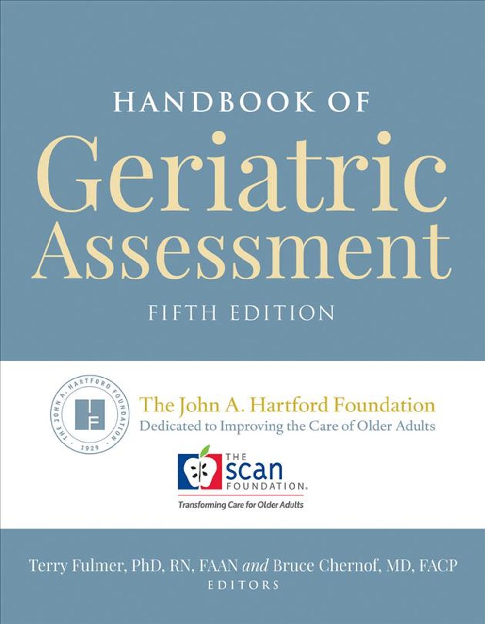 Handbook of Geriatric Assessment by Terry Fulmer - ISBN: 9781284144307