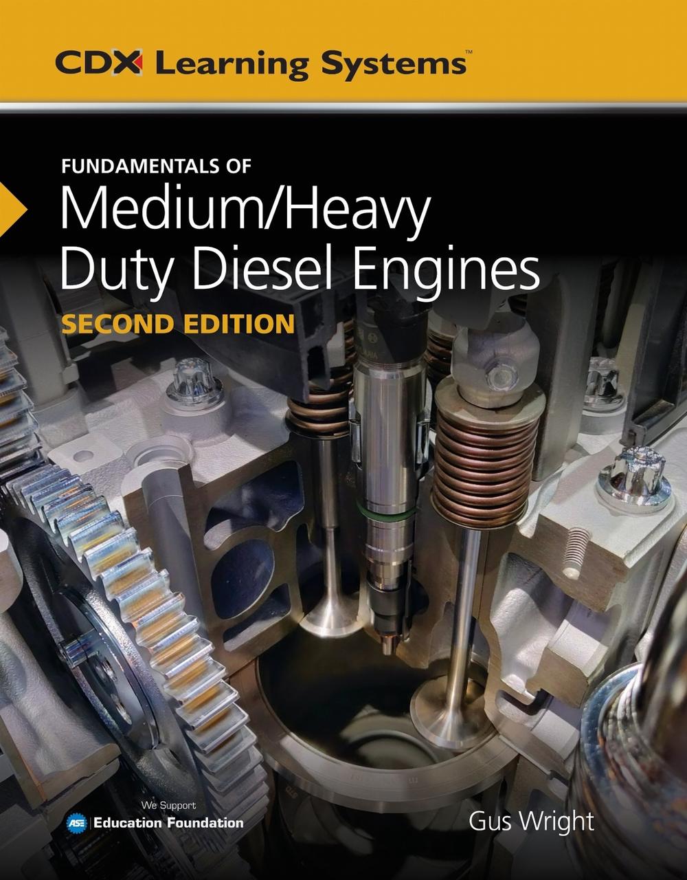 Fundamentals of Medium/Heavy Duty Diesel Engines, 9781284150919