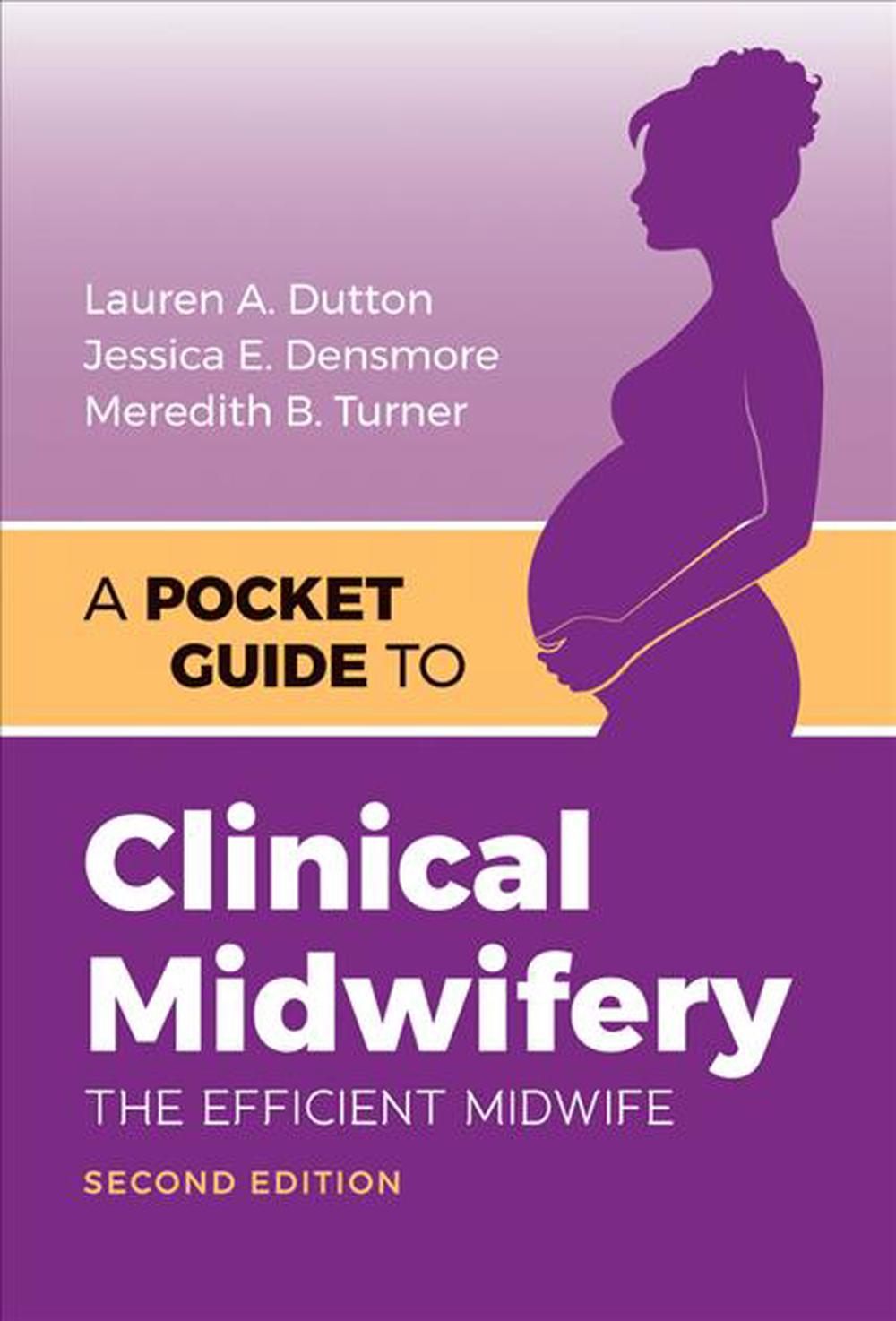 A Pocket Guide to Clinical Midwifery, 9781284152814