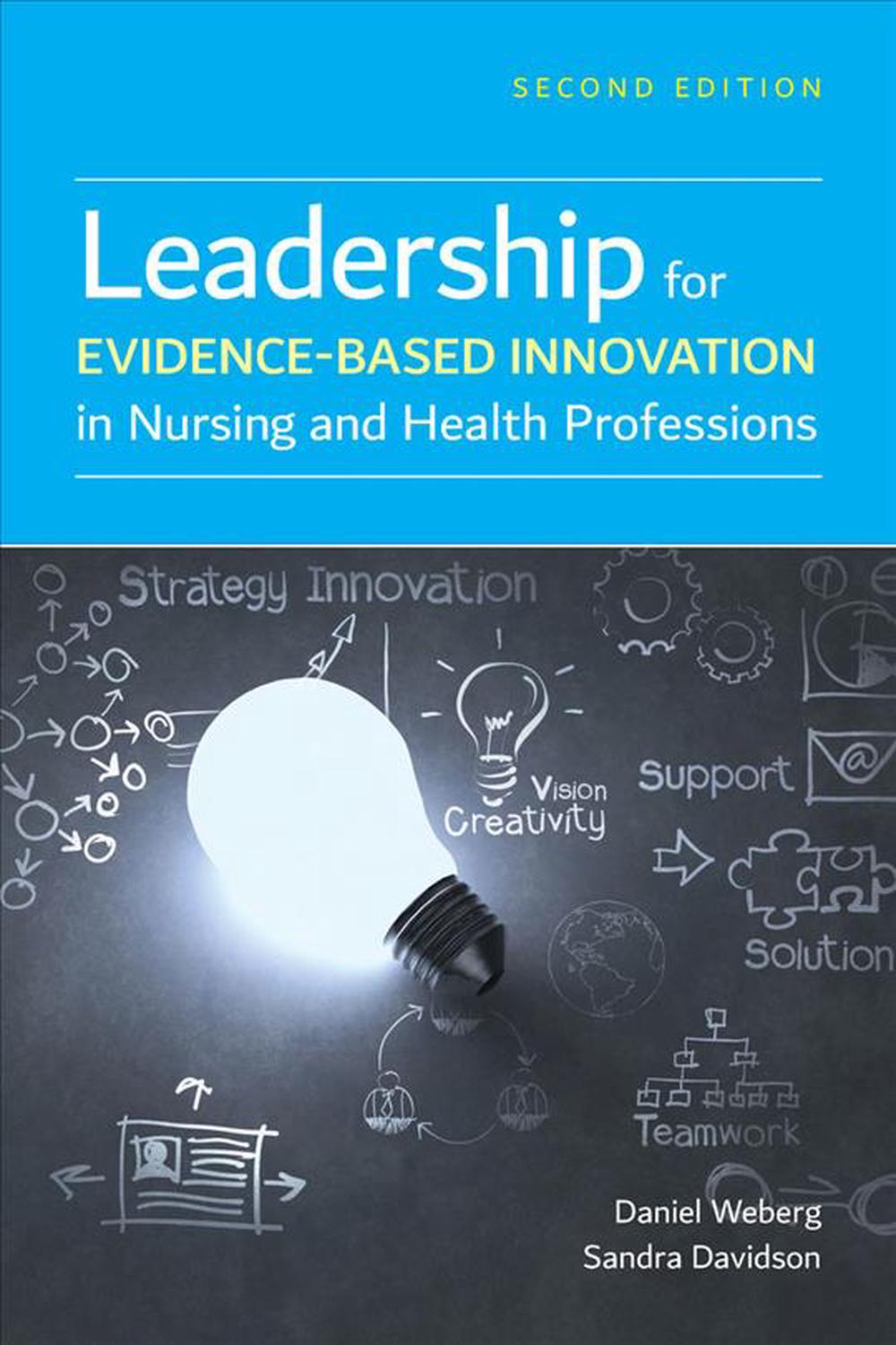 Leadership For Evidence-Based Innovation In Nursing And Health Professions, 9781284171365