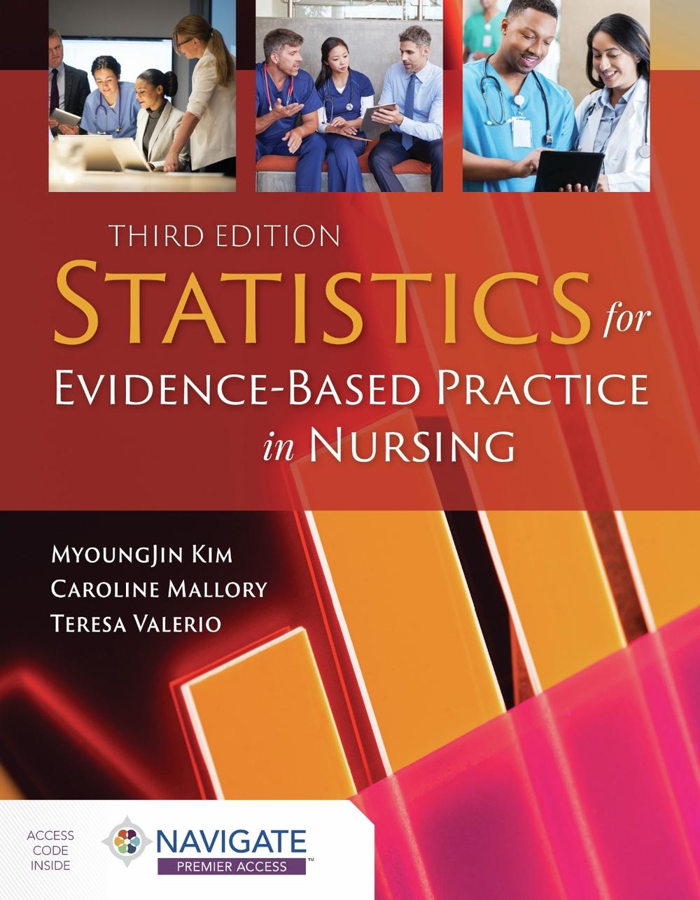 Statistics For Evidence-Based Practice In Nursing by MyoungJin Kim - ISBN: 9781284194678