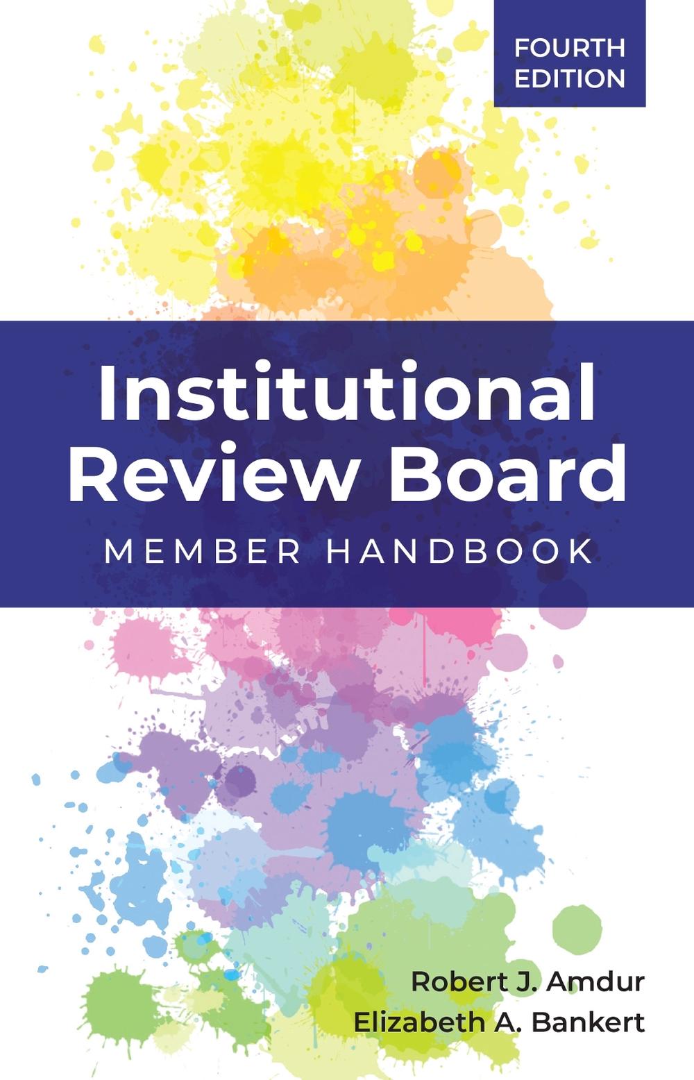 Institutional Review Board: Member Handbook, 9781284197143