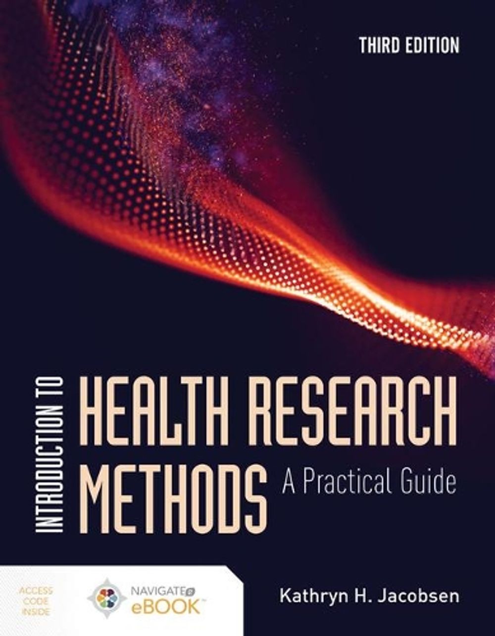 Introduction to Health Research Methods, 3rd Edition by Kathryn H. Jacobsen - ISBN: 9781284197563