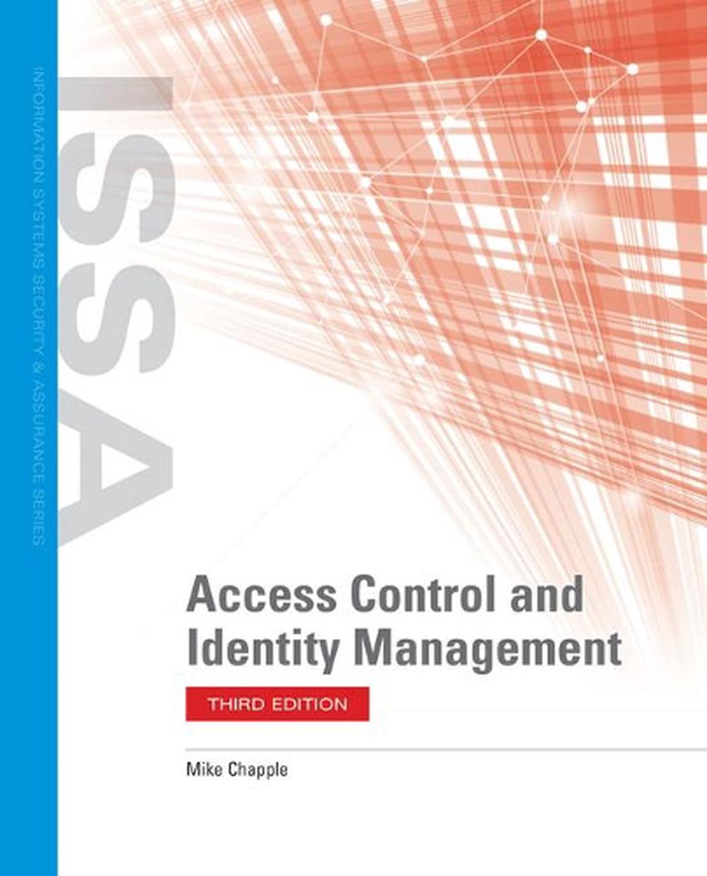 Access Control, Authentication, And Public Key Infrastructure by Mike