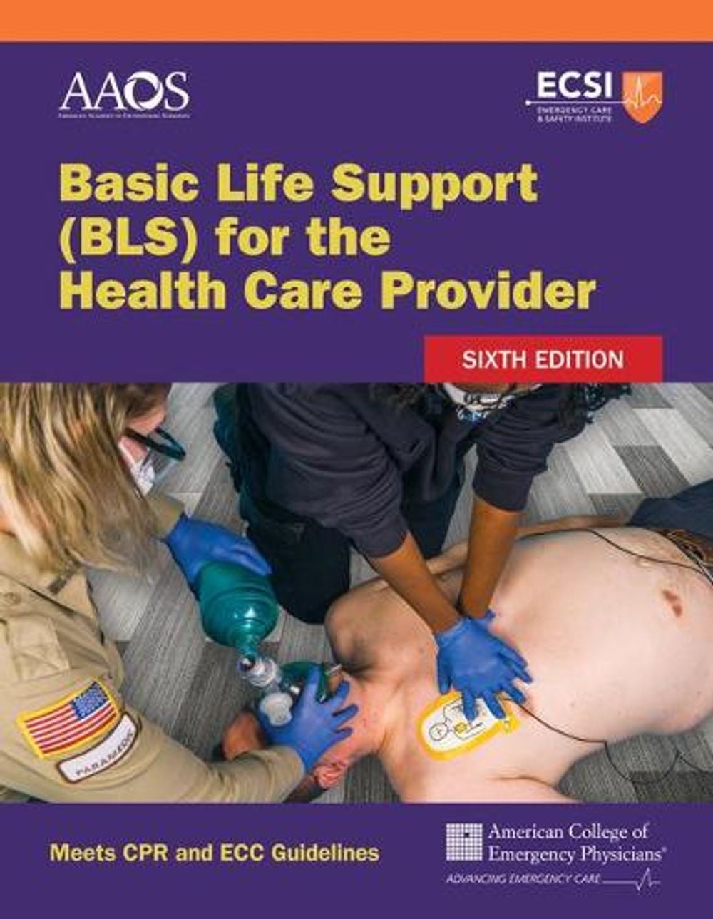 Basic Life Support (BLS) for the Health Care Provider by American Academy of Orthopaedic Surgeons - ISBN: 9781284228946