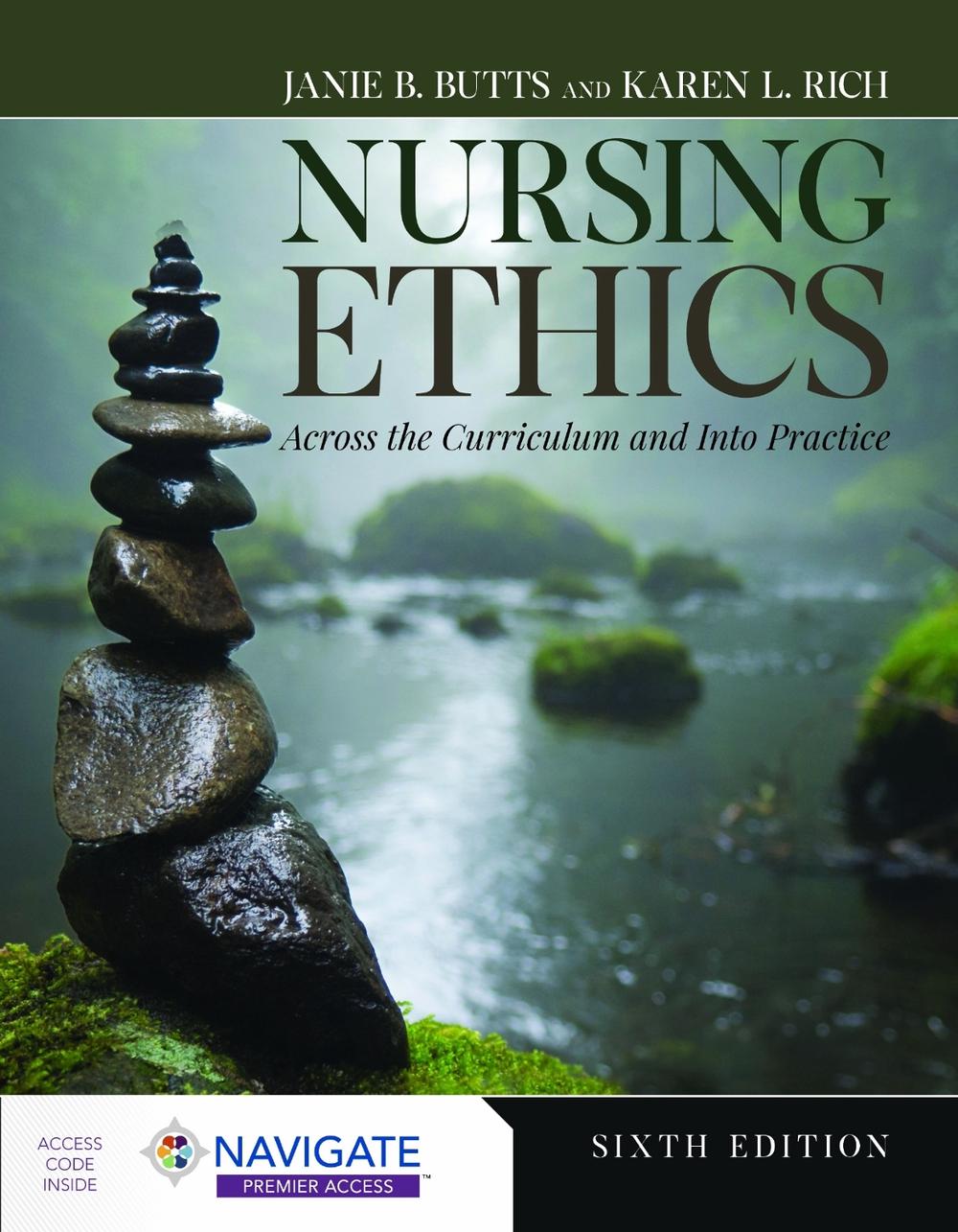 Nursing Ethics: Across the Curriculum and Into Practice by Janie B. Butts - ISBN: 9781284259247