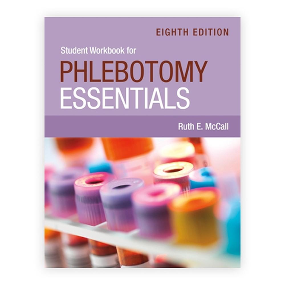 Student Workbook for Phlebotomy Essentials, 9781284263565