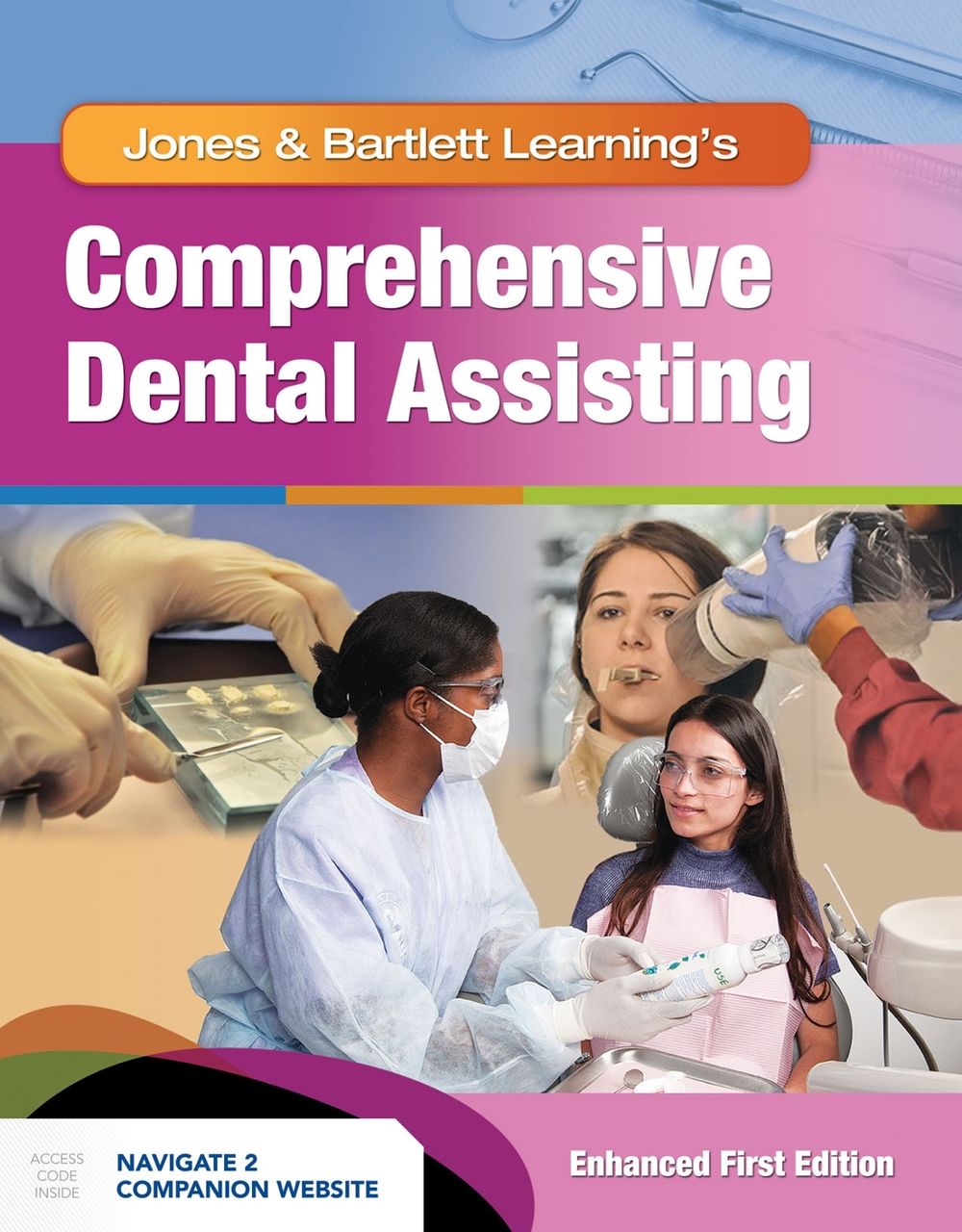 Comprehensive Dental Assisting, Enhanced Edition by Jones & Bartlett Learning - ISBN: 9781284268126