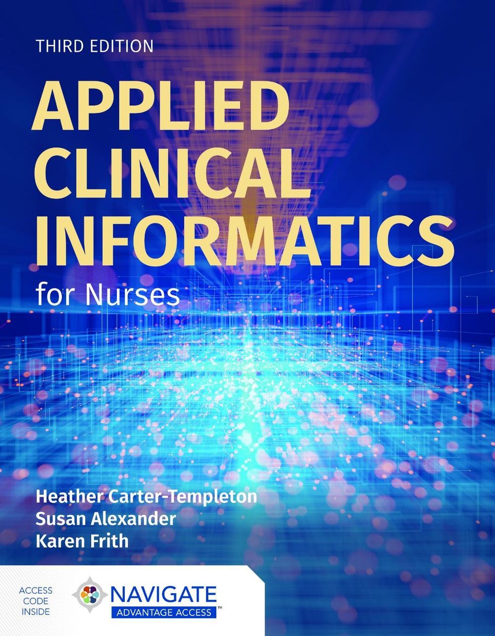 Applied Clinical Informatics for Nurses by Susan Alexander - ISBN: 9781284274936