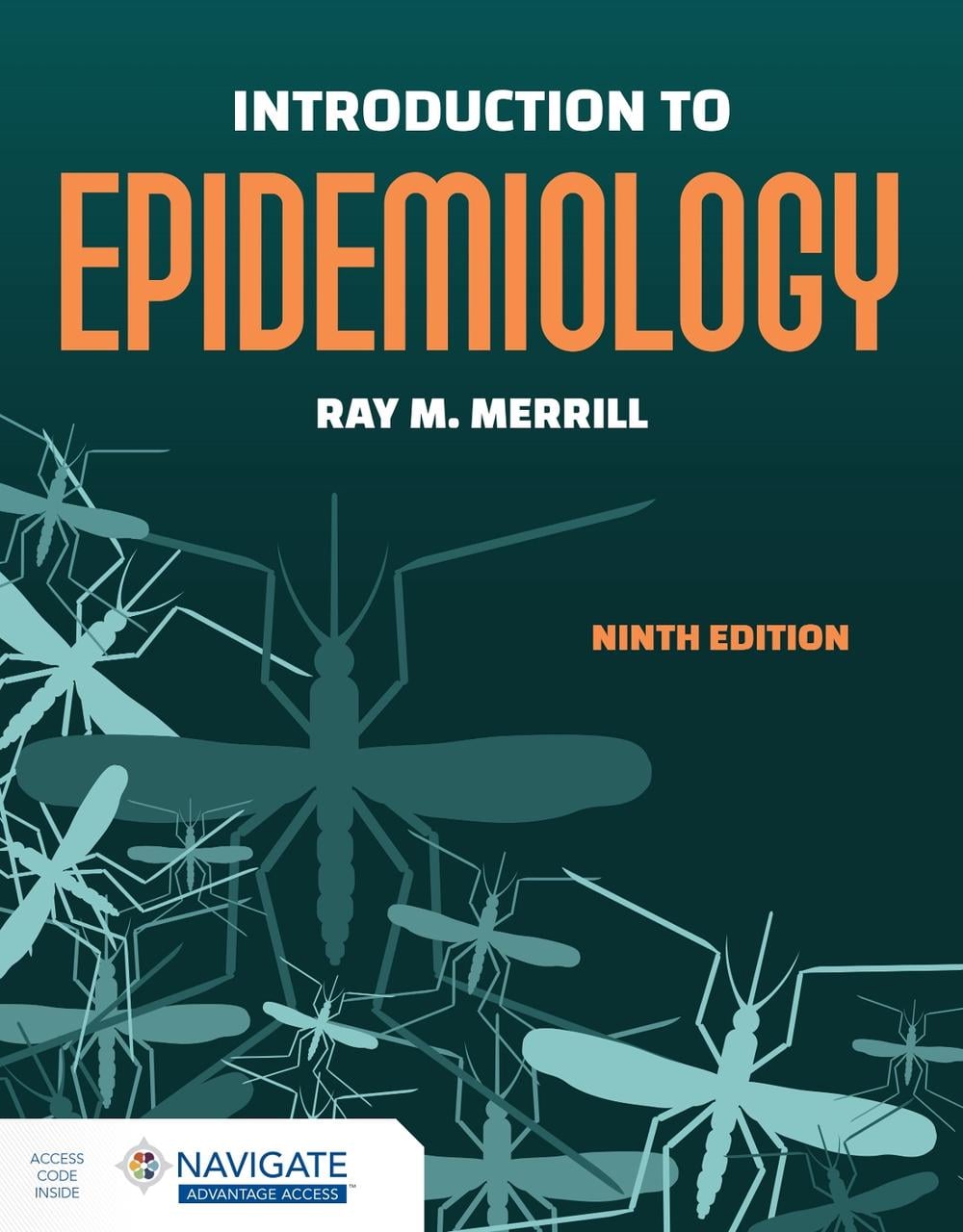 Introduction to Epidemiology by Ray M. Merrill - ISBN: 9781284280388