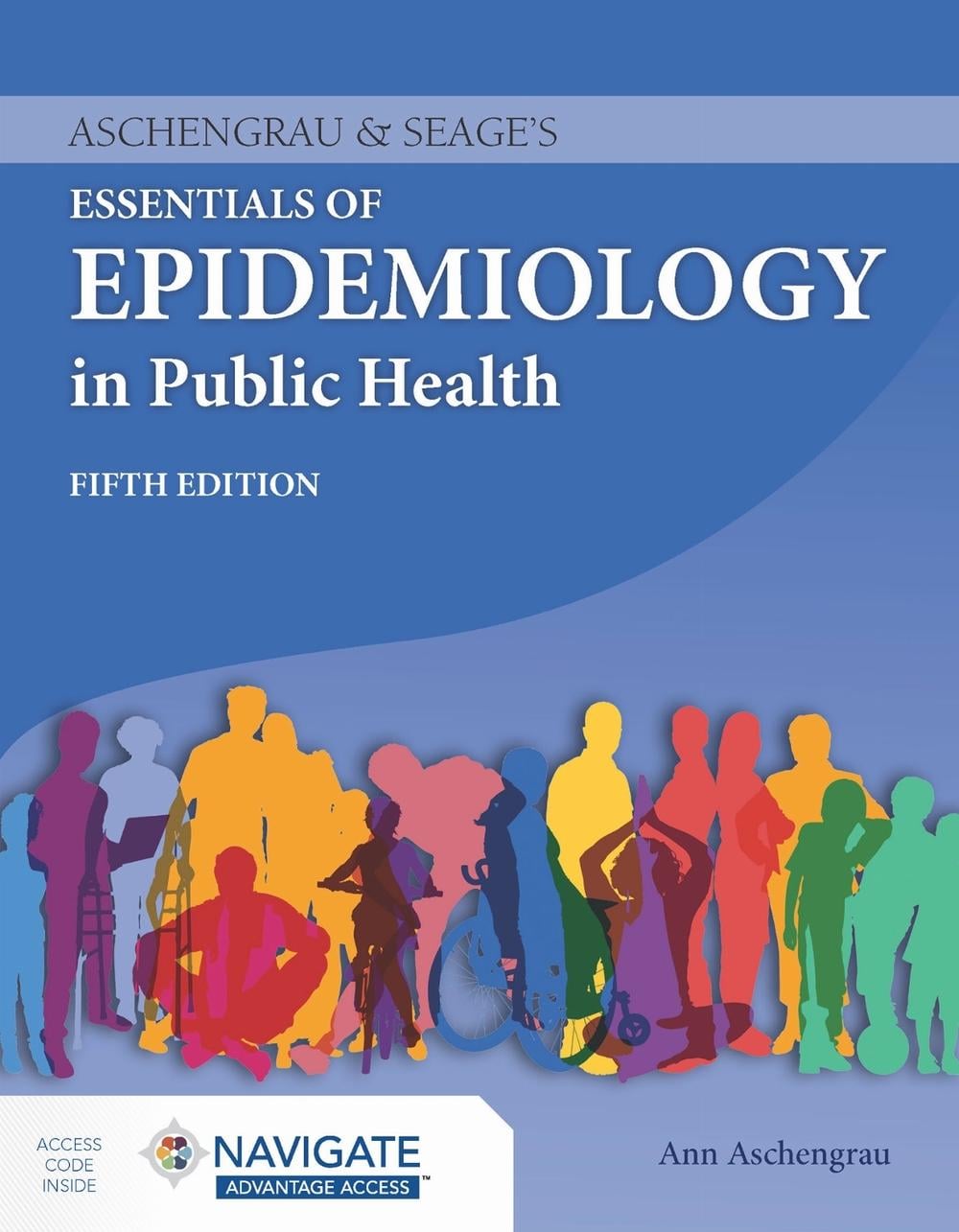 Aschengrau & Seage's Essentials of Epidemiology in Public Health by Ann Aschengrau - ISBN: 9781284286663