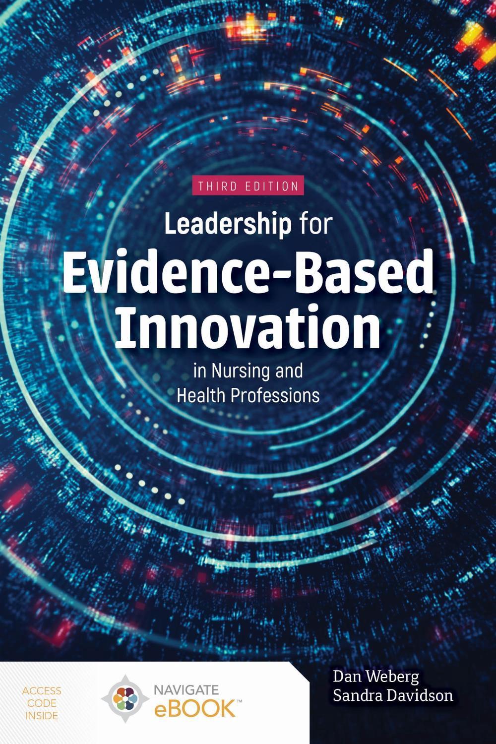 Leadership for Evidence-Based Innovation in Nursing and Health Professions, 9781284296655