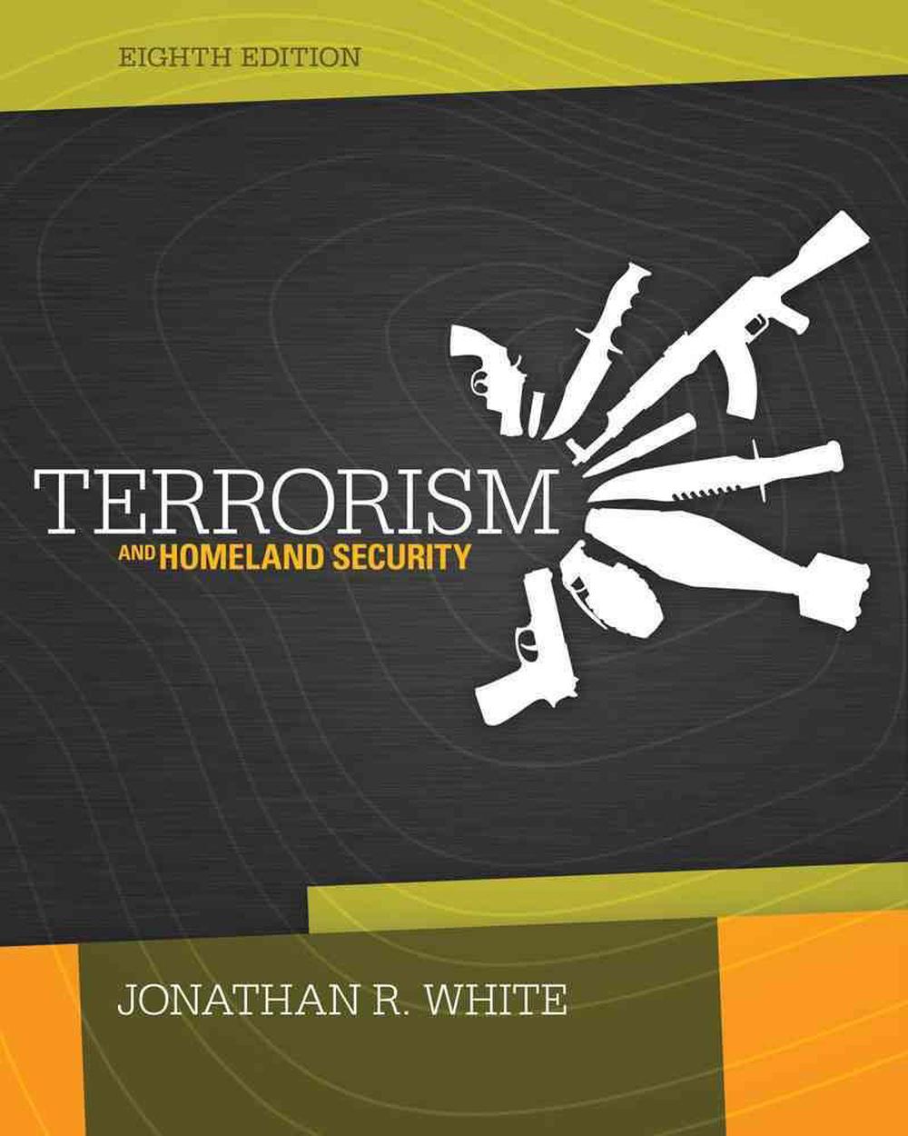 terrorism-and-homeland-security-by-jonathan-r-white-hardcover