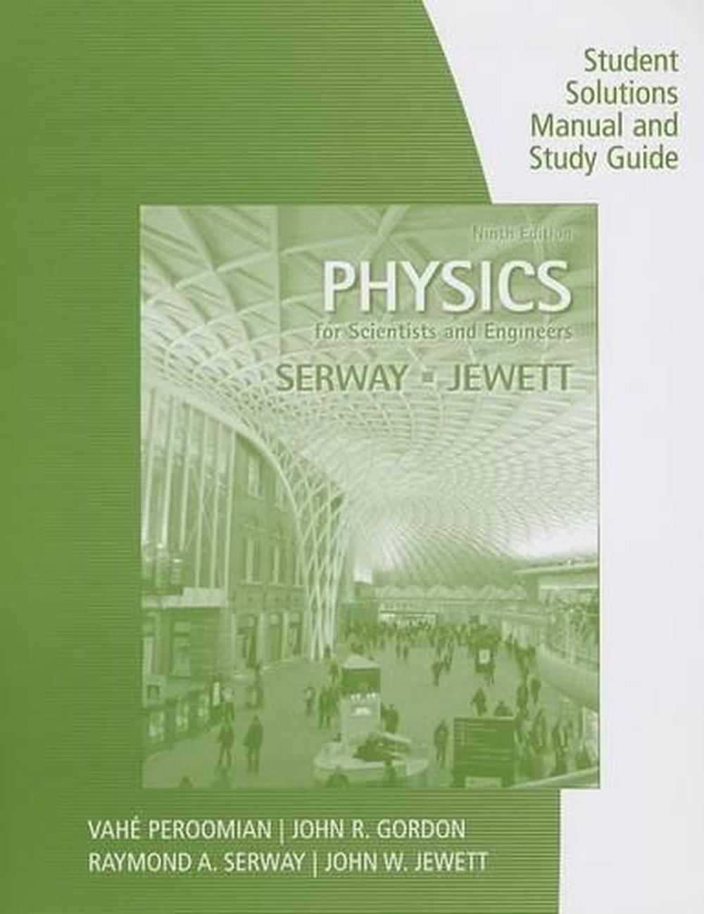 Study Guide with Student Solutions Manual, Volume 1 for Serway/Jewett's Physics for Scientists
