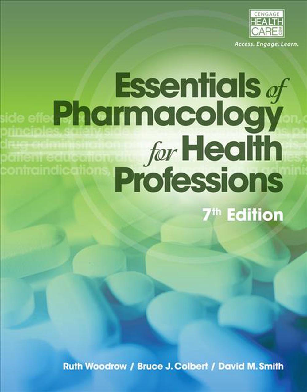 Essentials of Pharmacology for Health Professions, 7th Edition, 9781285077888