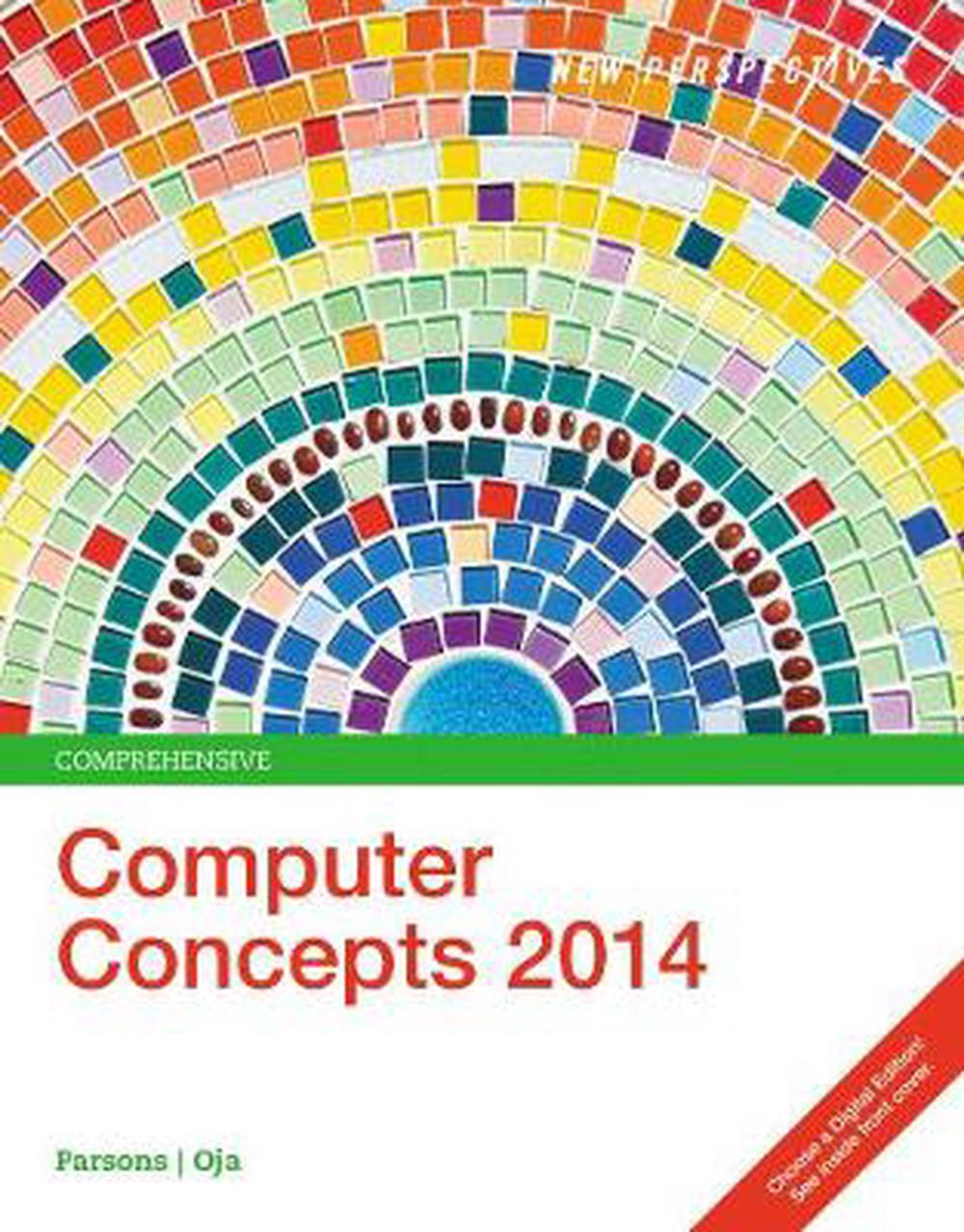 New Perspectives on Computer Concepts 2014 Comprehensive by June