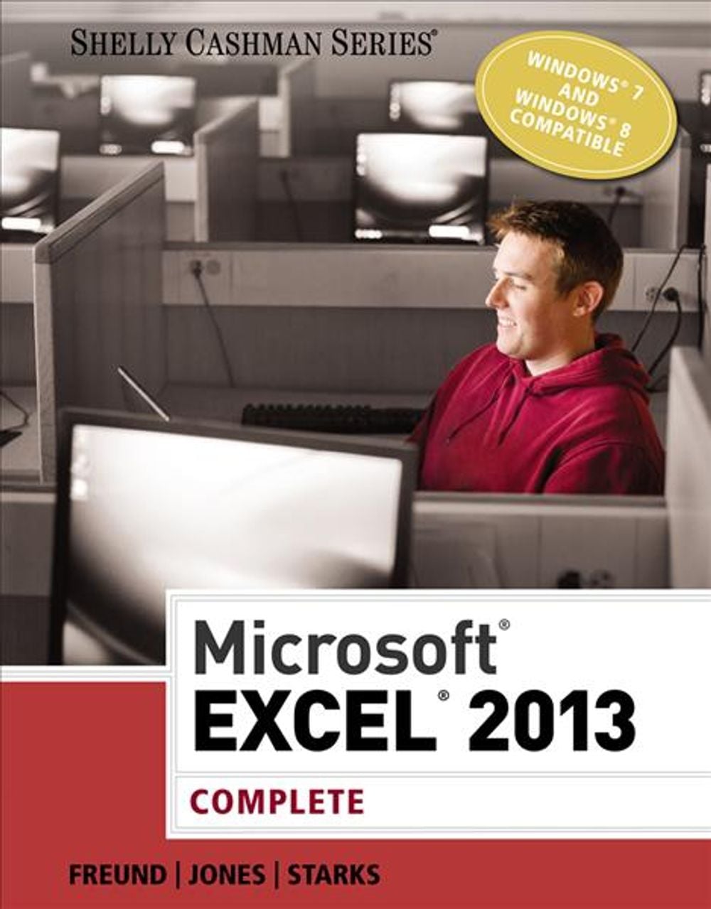 MicrosoftÂ® ExcelÂ® 2013, 1st Edition by Joy Starks - ISBN: 9781285168449