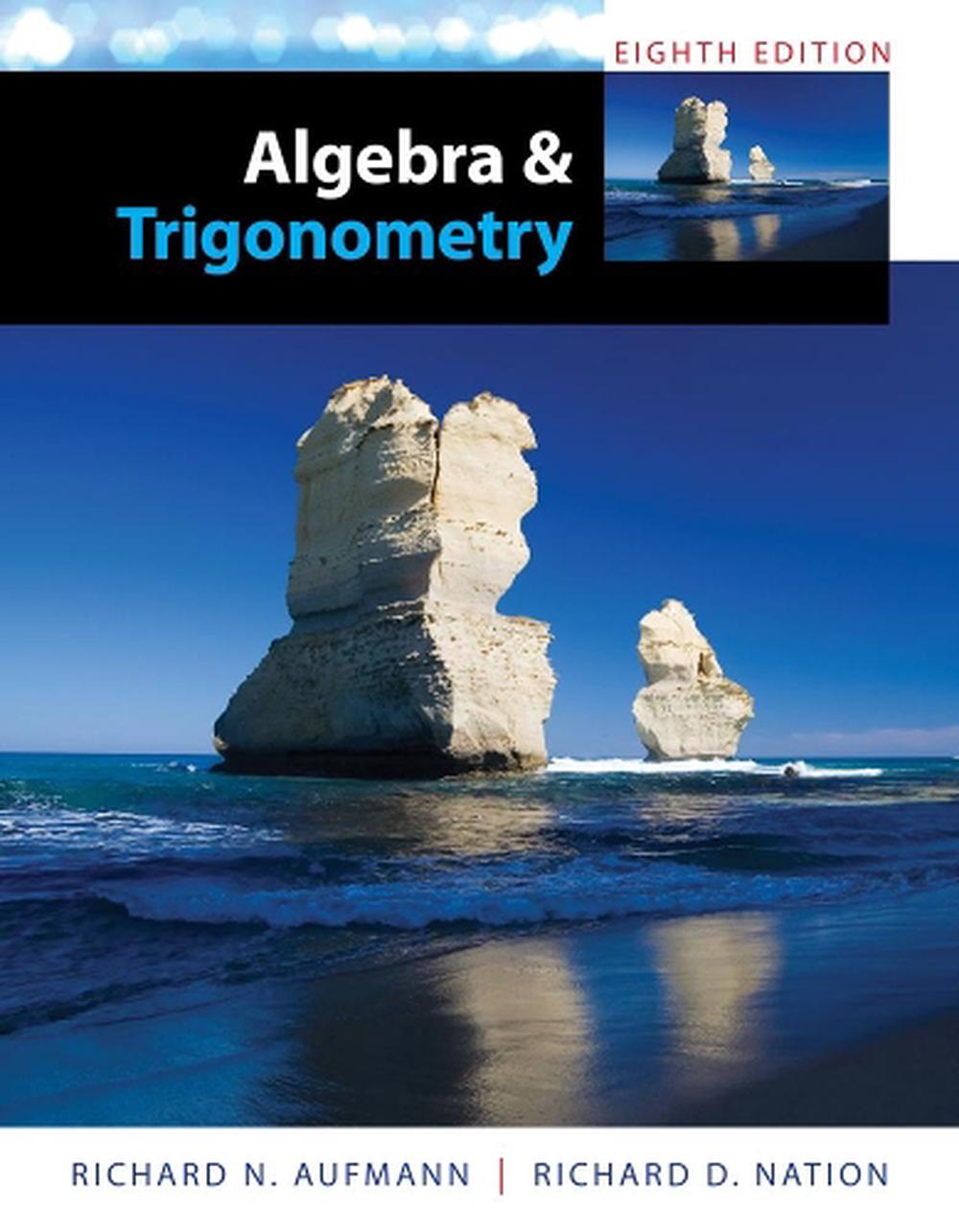 Algebra and Trigonometry, 9781285449425