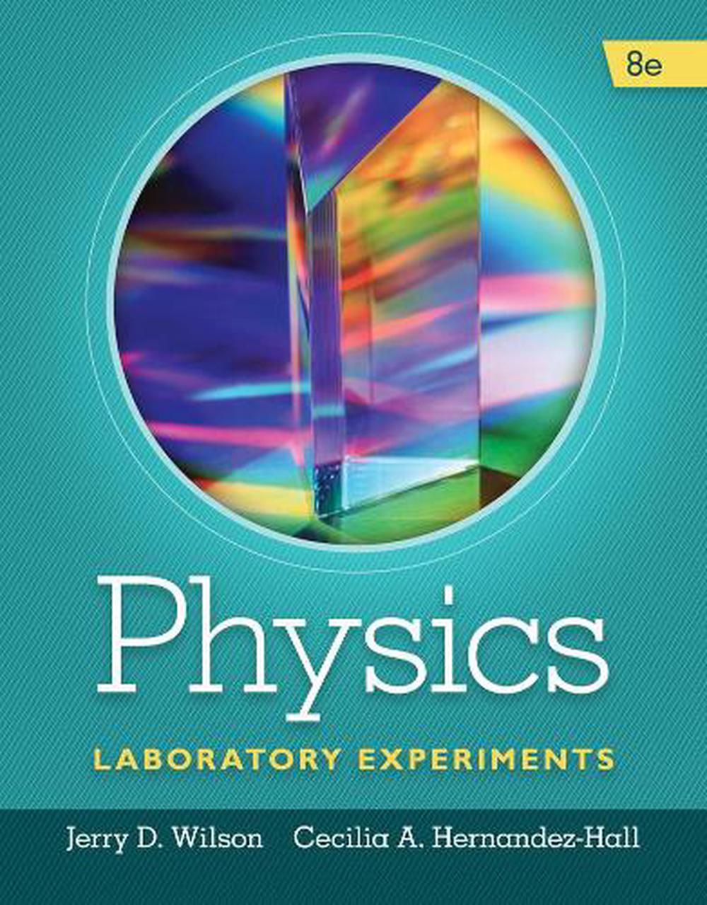 Physics Laboratory Experiments, 8th Edition, 9781285738567