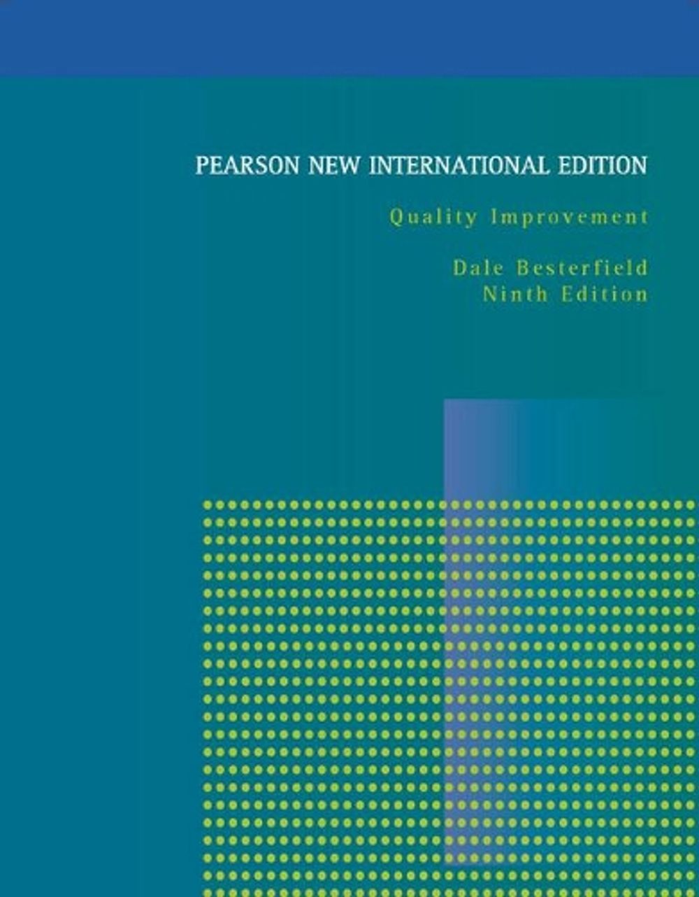 Quality Improvement, 9th Edition by Dale Besterfield - ISBN: 9781292022307