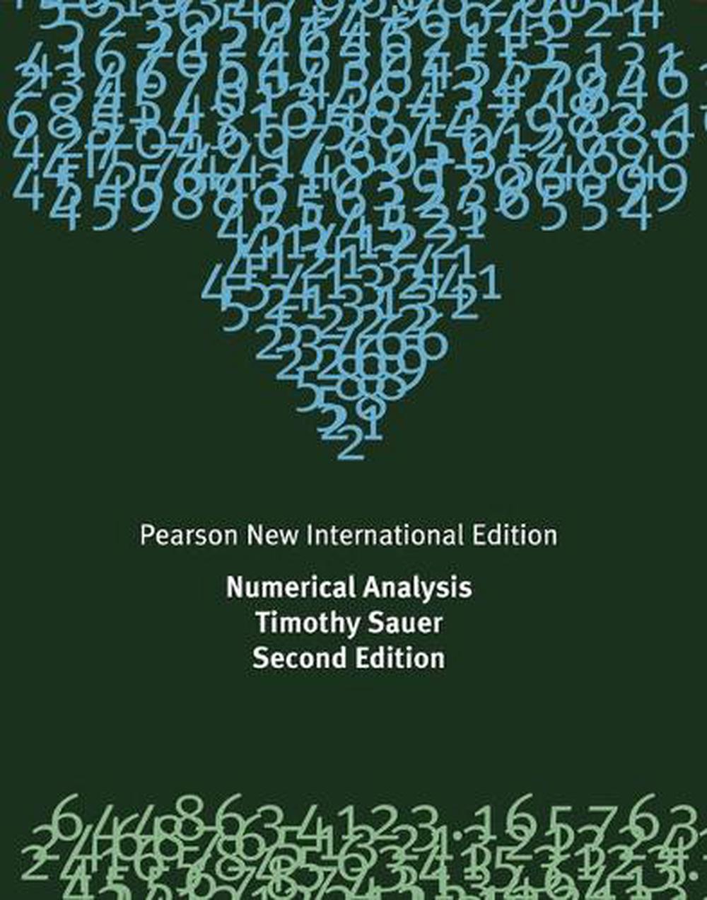 Numerical Analysis, 2nd Edition by Timothy Sauer - ISBN: 9781292023588