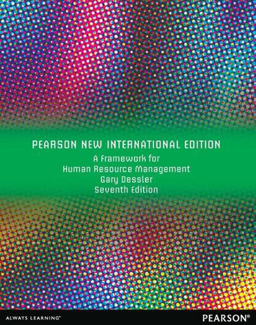 Framework for Human Resource Management, A, 7th Edition by Gary Dessler, Paperback ...