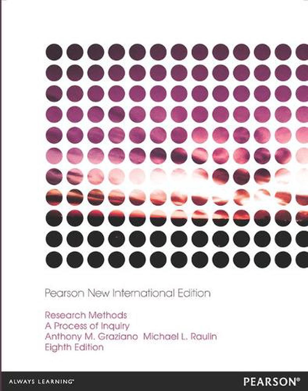 Research Methods: A Process of Inquiry, 8th Edition, 9781292042169
