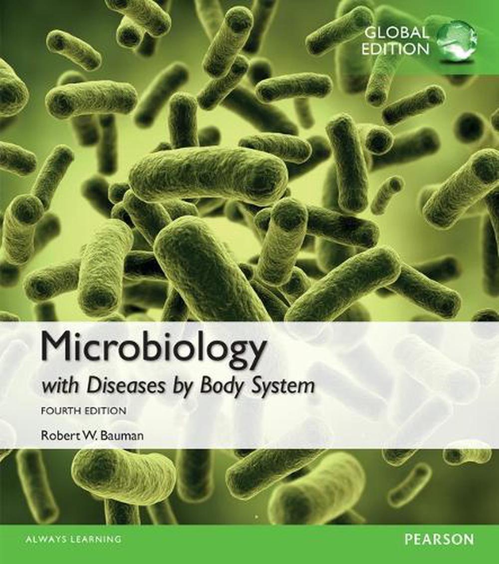 Microbiology with Diseases by Body System, Global Edition, 4th Edition, 9781292057682